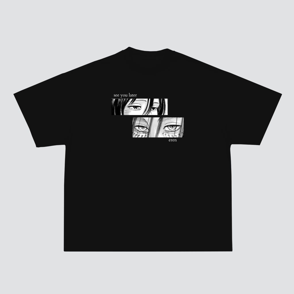 See You Later, Eren Oversized T-Shirt